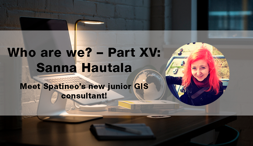 Sanna Hautala Spatineo GIS Junior Consultant 2018